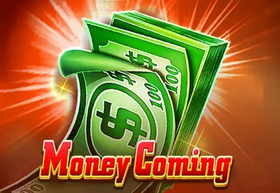 Money Coming — Play Money Coming Online | AllYonoBets